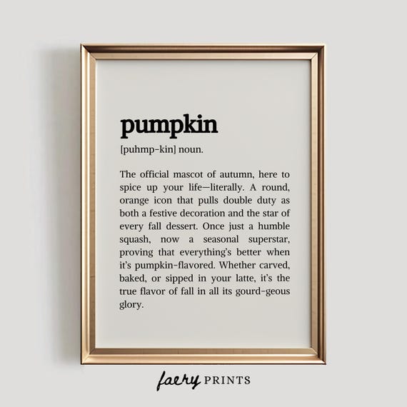 Pumpkin Definition Art Print, Halloween Fall Decor