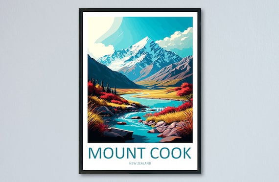 Mount Cook Travel Poster, New Zealand Wall Art