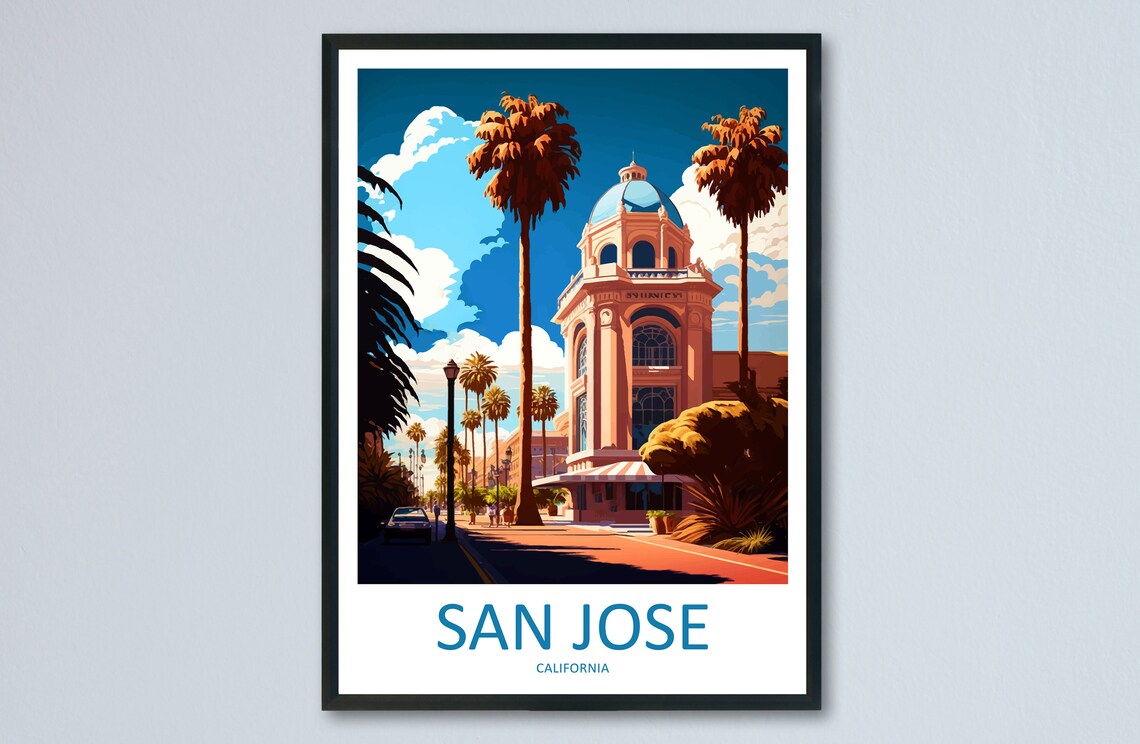 San Jose Travel Print Wall Art San Jose Wall Hanging Home Dcor San Jose Gift Art Lovers California Art Poster San Jose Wall Poster Travel