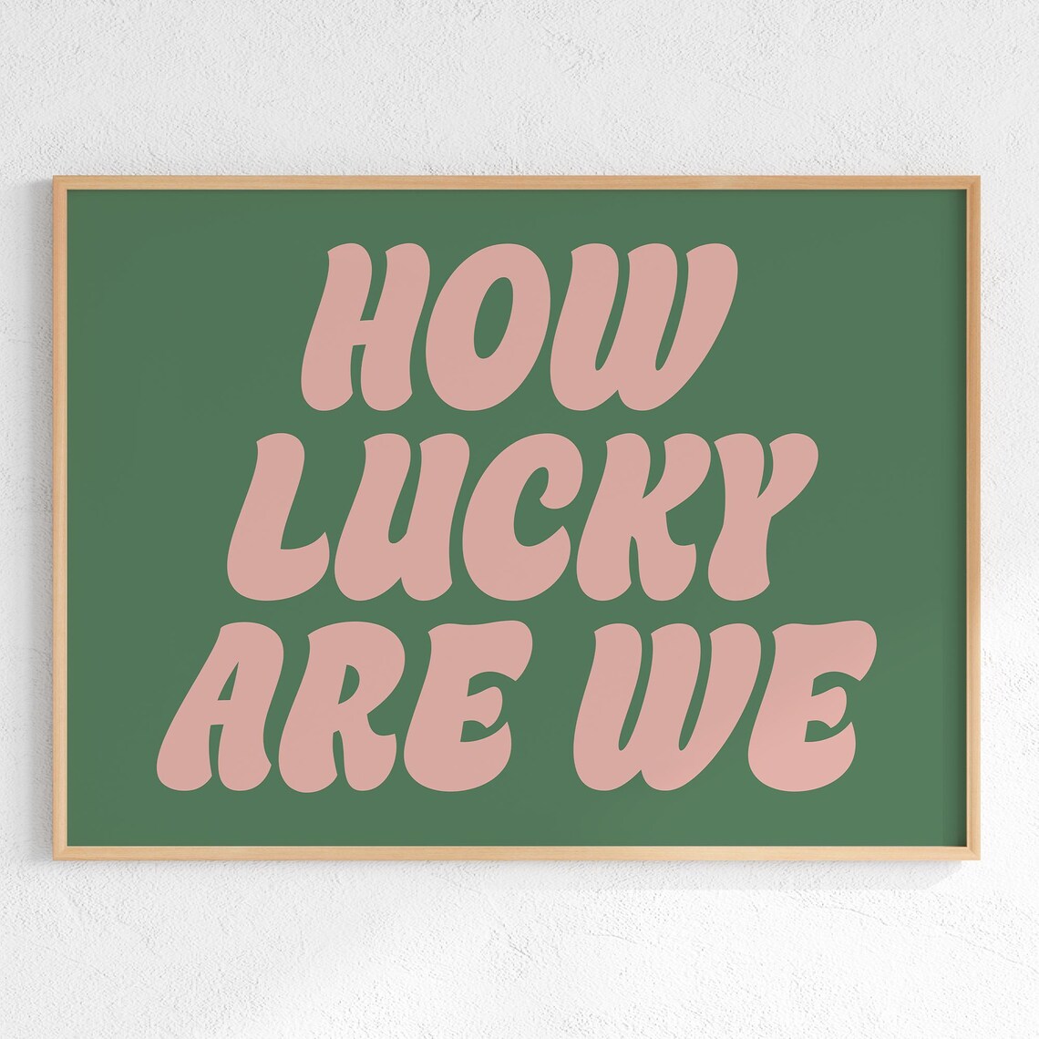 How Lucky Are We Retro Pink Green Typography Gratitude Quote Poster - Image 2