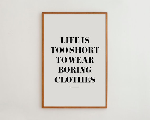 Life Is Too Short Typography Art Print