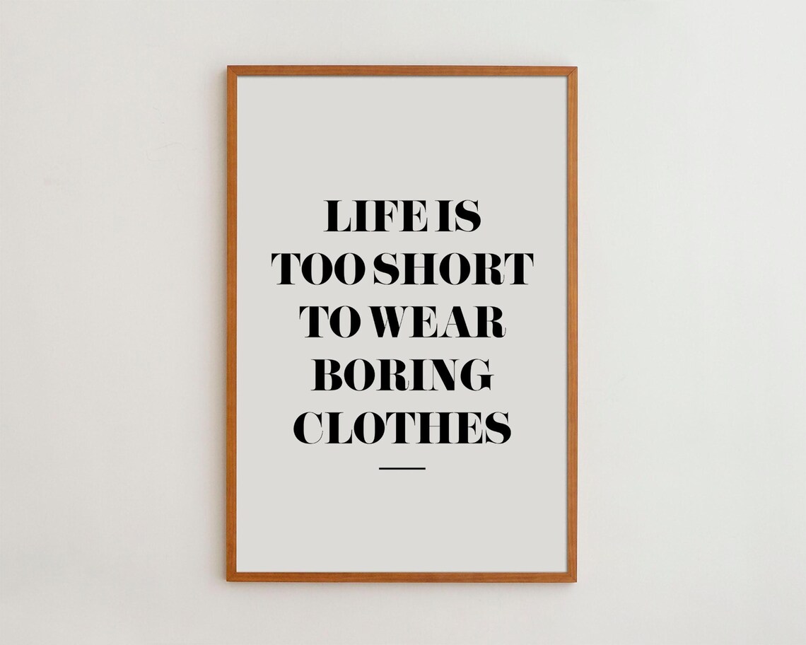 Life Is Too Short Typography Art Print