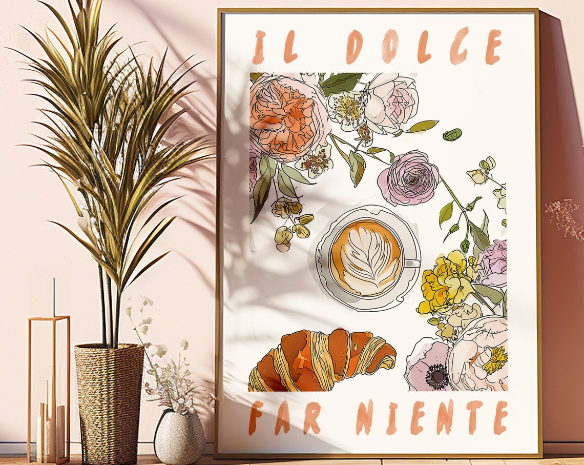 Dolce Far Niente Coffee and Croissant Pink Floral Kitchen Poster