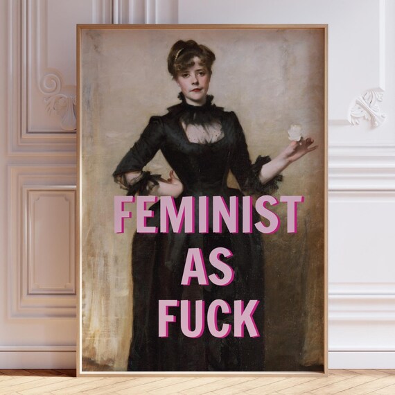 Feminist As Fuck Altered Classic Portrait Bold Pink Quote Art Poster