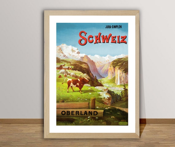 Berner Oberland Schweiz Vintage Travel Poster Poster Paper Or Print Gift Idea Wall Decor