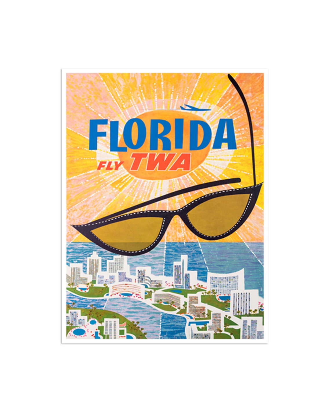 Florida Fly TWA Sunglasses Sunburst Miami Retro Travel Poster