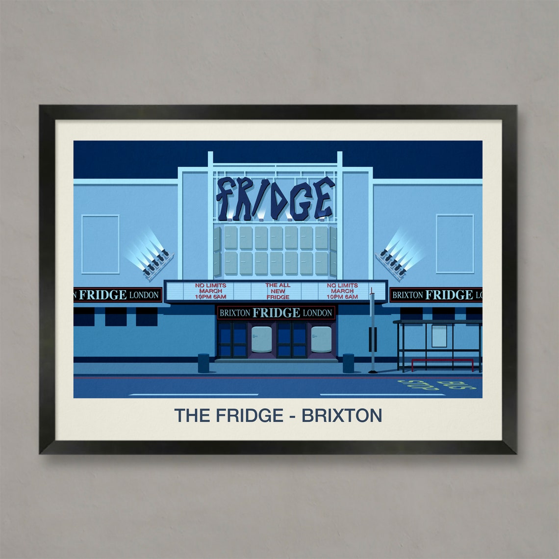 The Fridge Brixton Nightclub Poster Marquee No Limits Venue Art