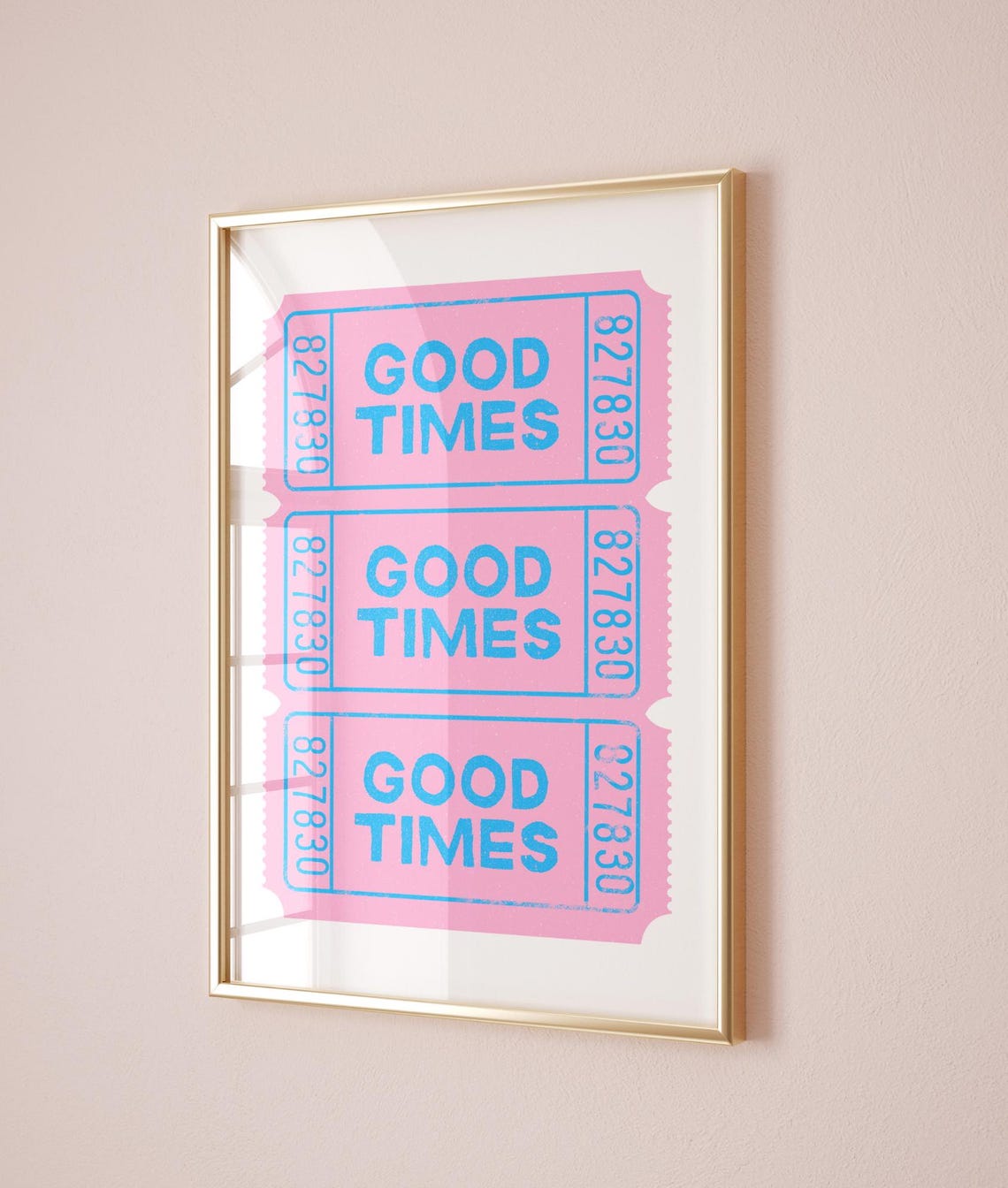 Good Times Pink Blue Vintage Ticket Stub Trio Retro Wall Poster