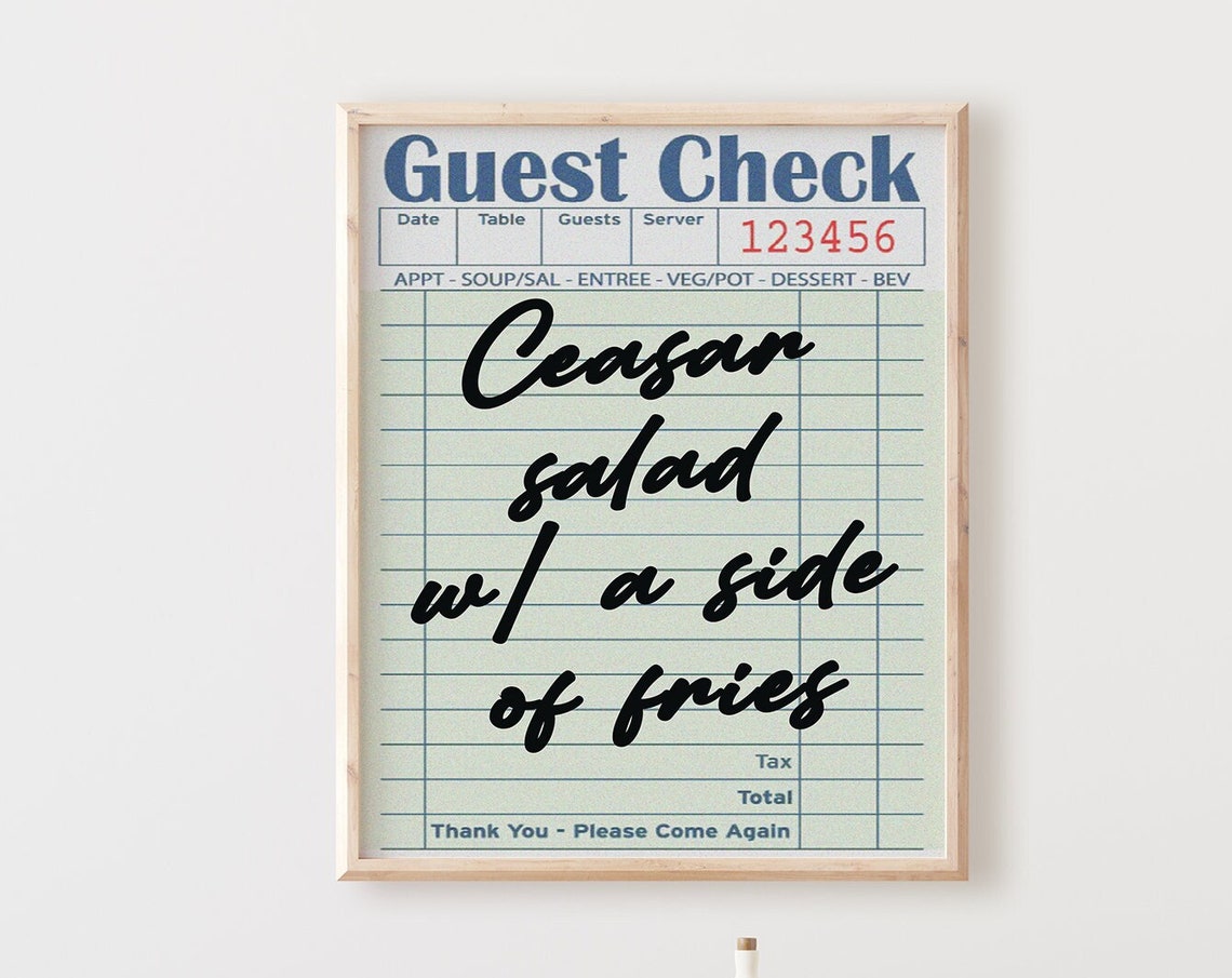 Ceasar Salad Guest Check Funny Restaurant Order Quote Kitchen Wall Art