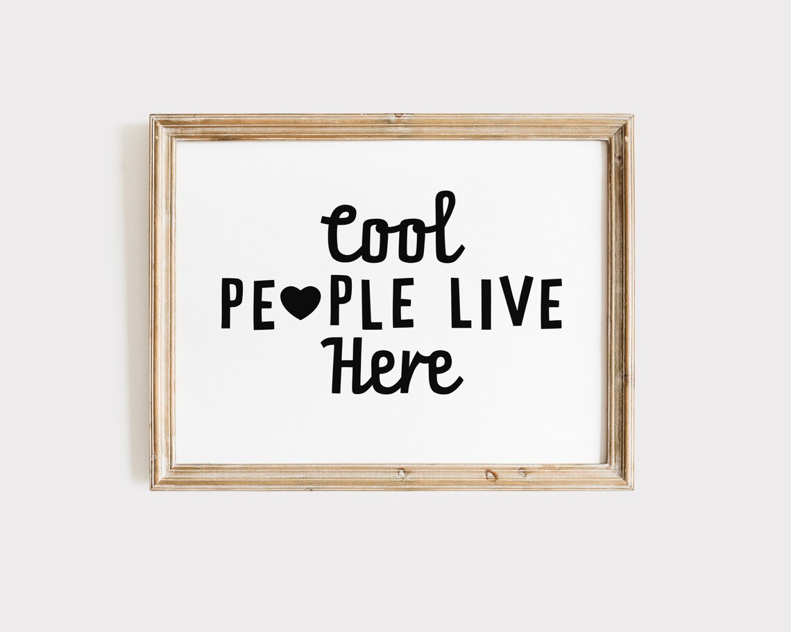 Cool People Live Here Playful Heart Home Quote Wall Decor Poster - Image 2