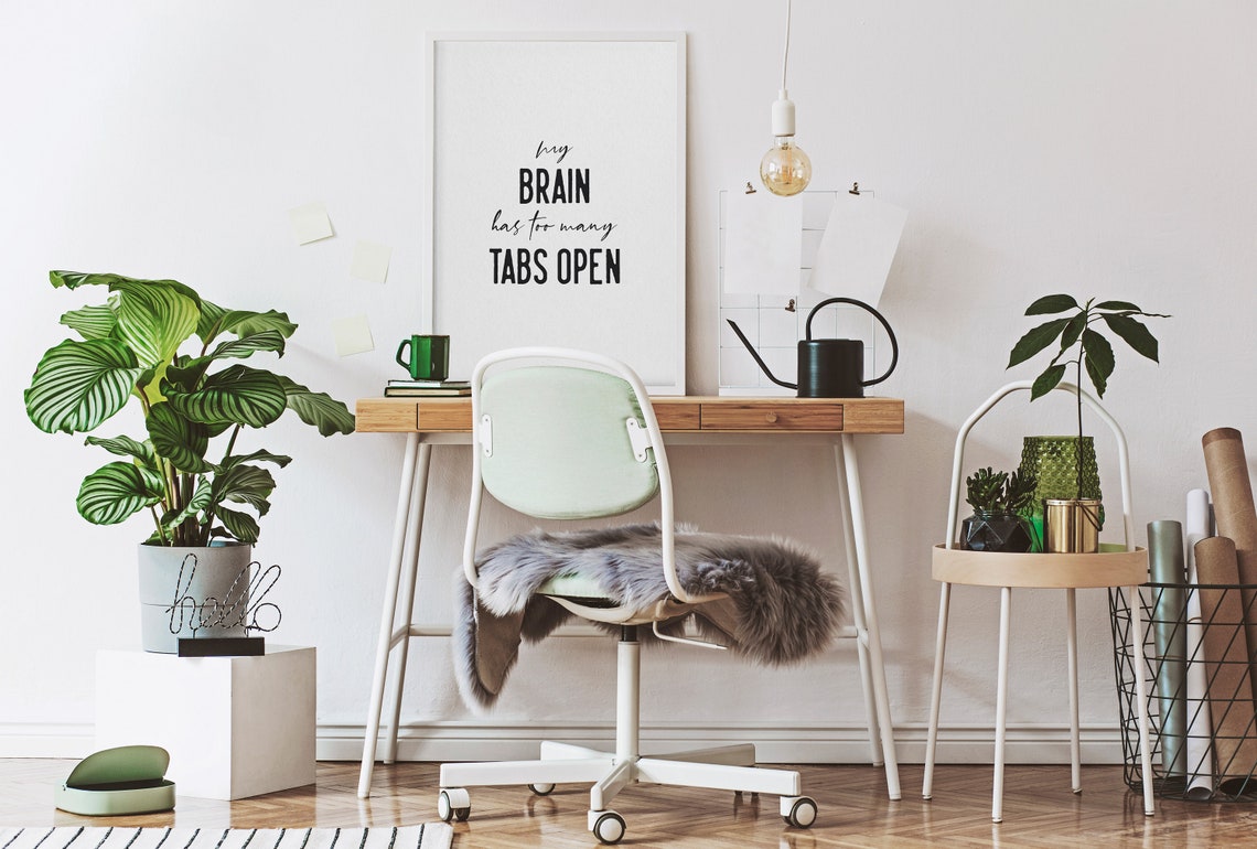 My Brain Has Too Many Tabs Open Funny Office Humor Wall Poster - Image 4
