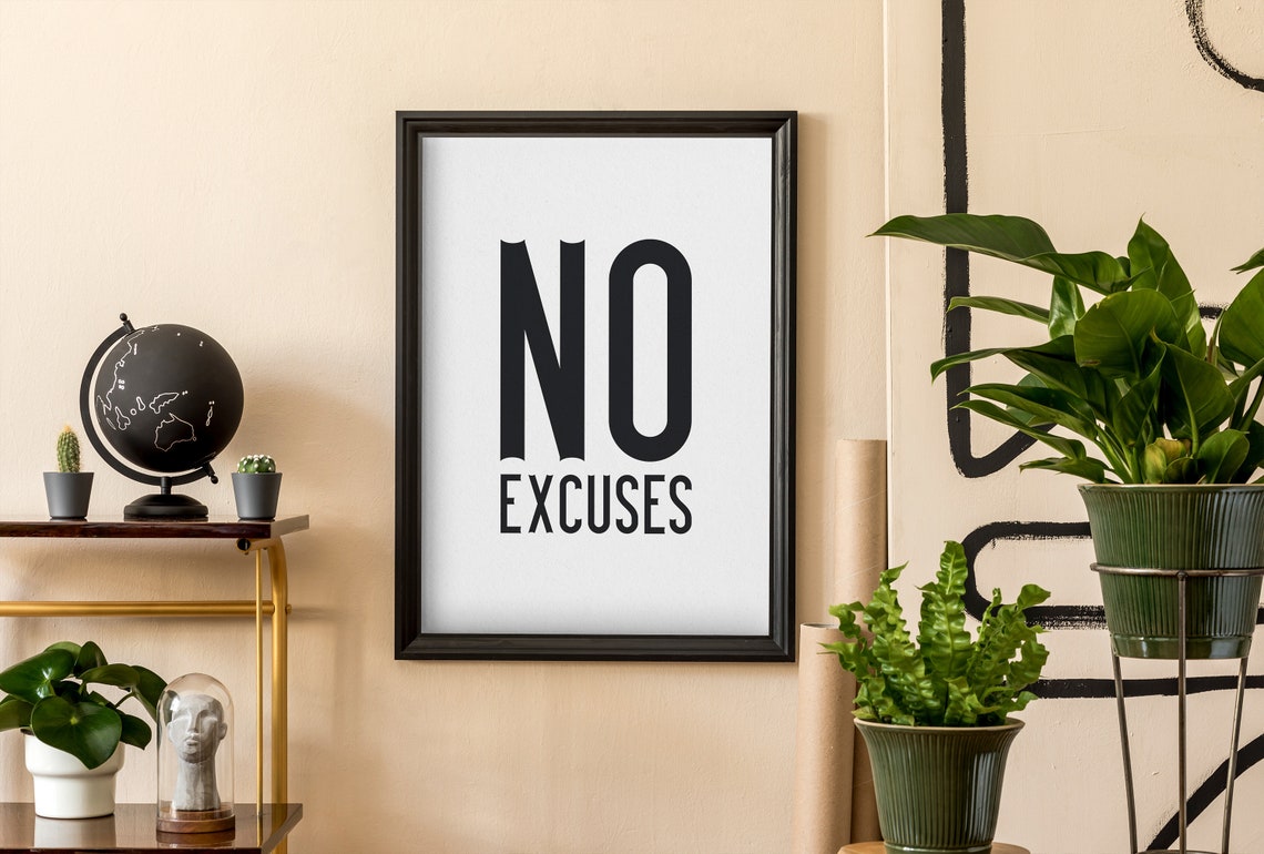 No Excuses Bold Black Typography Minimalist Motivational Poster - Image 2