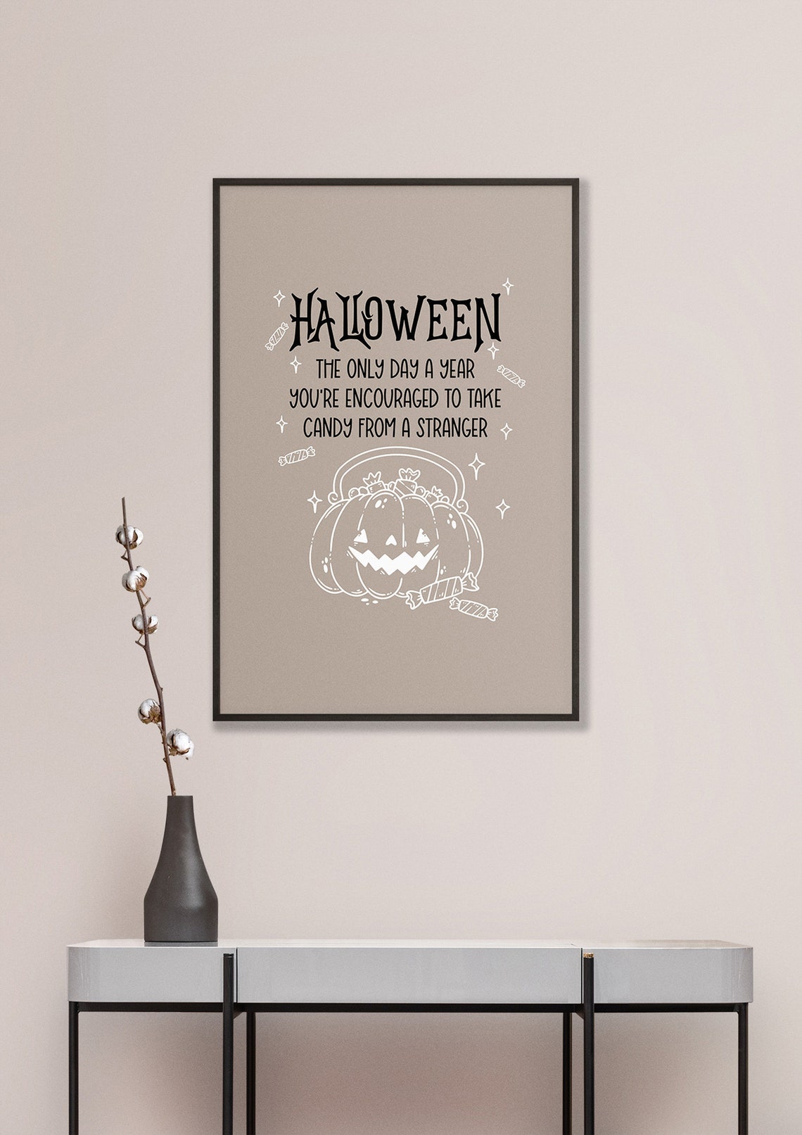 Funny Halloween Quote Candy From Stranger Pumpkin Decor Poster - Image 4