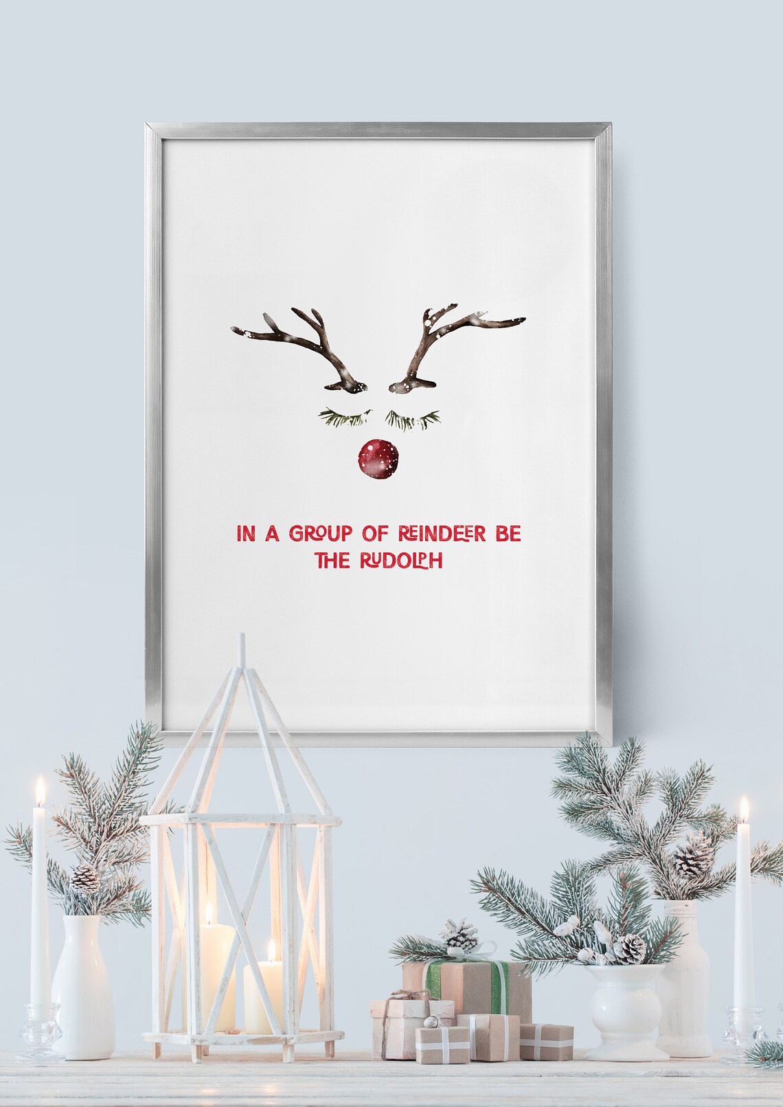 Be the Rudolph Reindeer Quote Cute Watercolor Christmas Poster - Image 4
