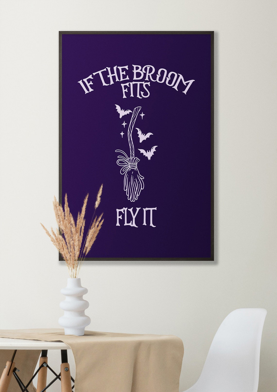If The Broom Fits Fly It Halloween Print Witchy Broom Bats Wall Decor - Image 5