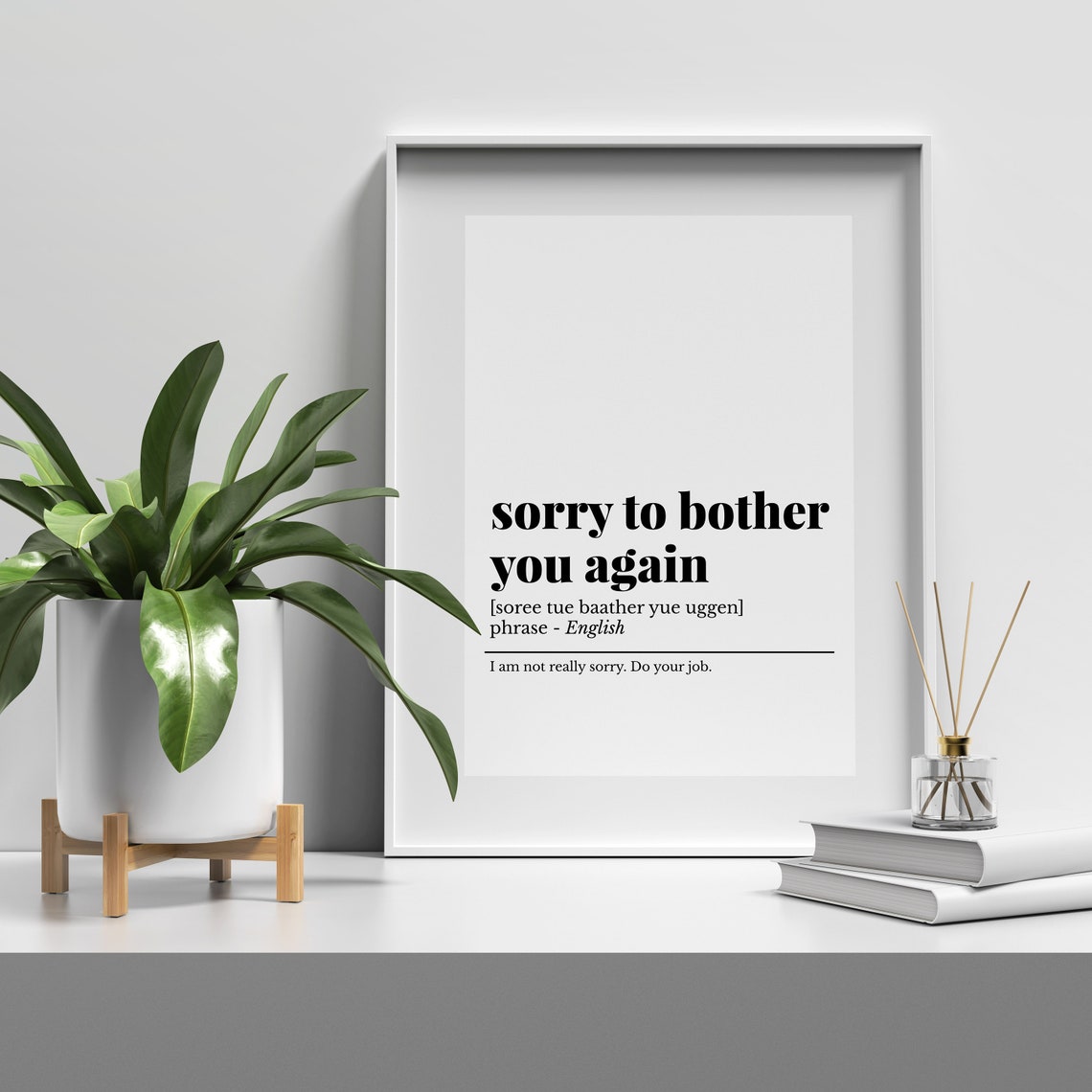 Sorry to Bother You Again Funny Definition Poster Office Wall Decor - Image 5