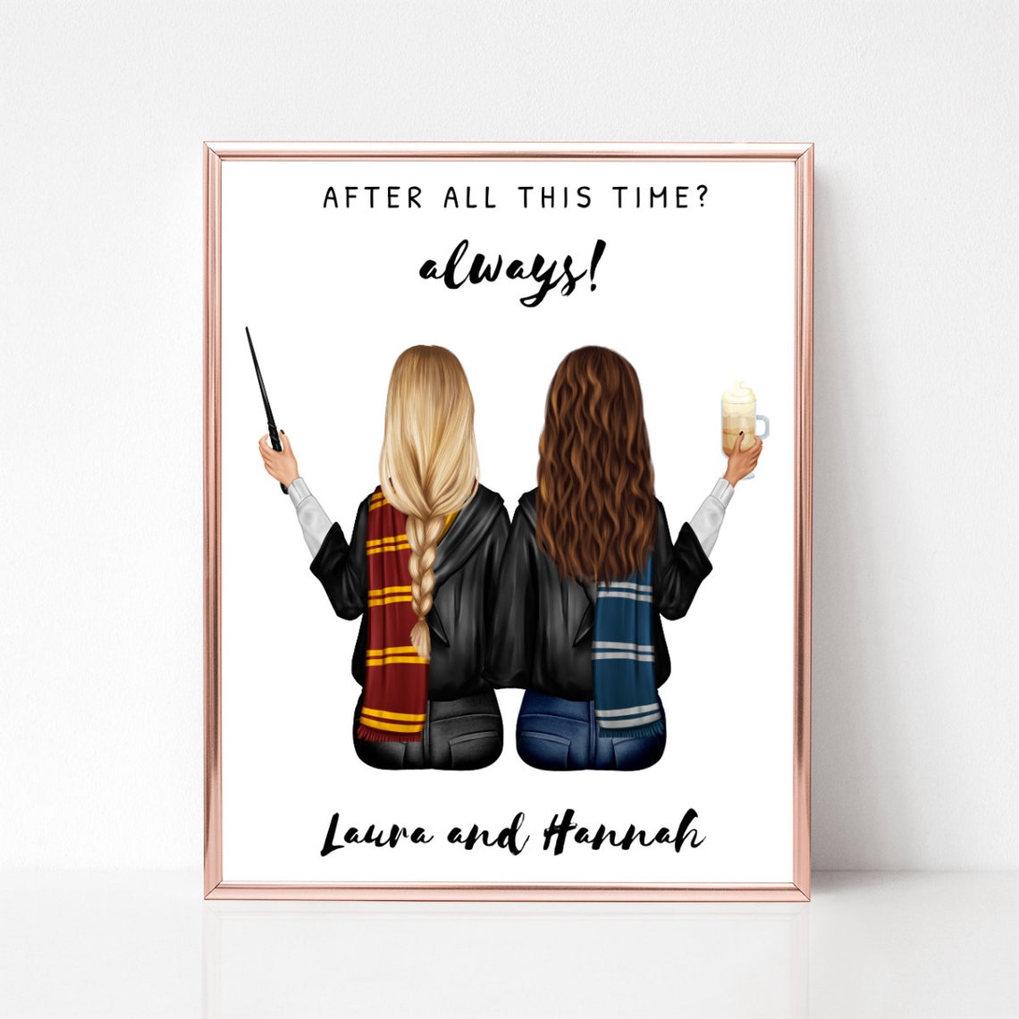 Wizard Best Friends After All This Time Always Quote Wall Poster