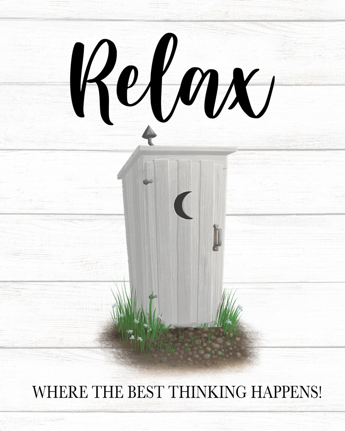 Relax Where The Best Thinking Happens White Outhouse Bathroom Poster - Image 2