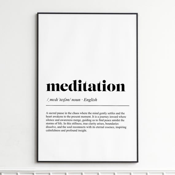 Meditation Inspirational Dictionary Definition Typography Poster