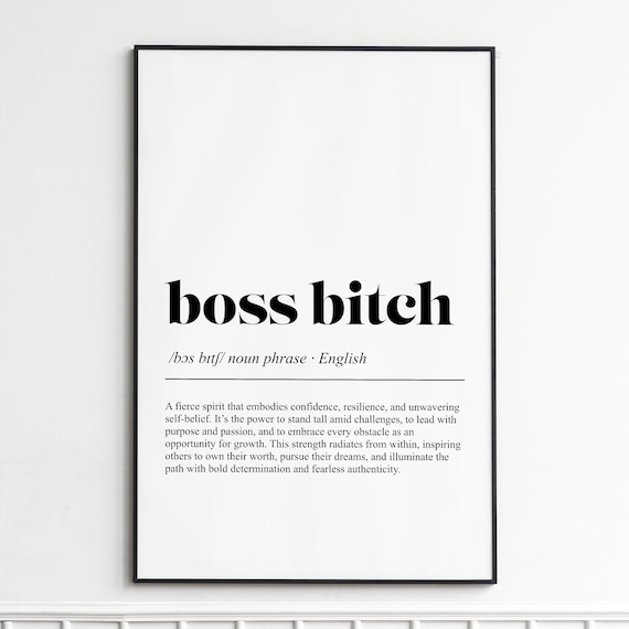 Boss Bitch Definition Dictionary Style Typography Wall Decor Poster