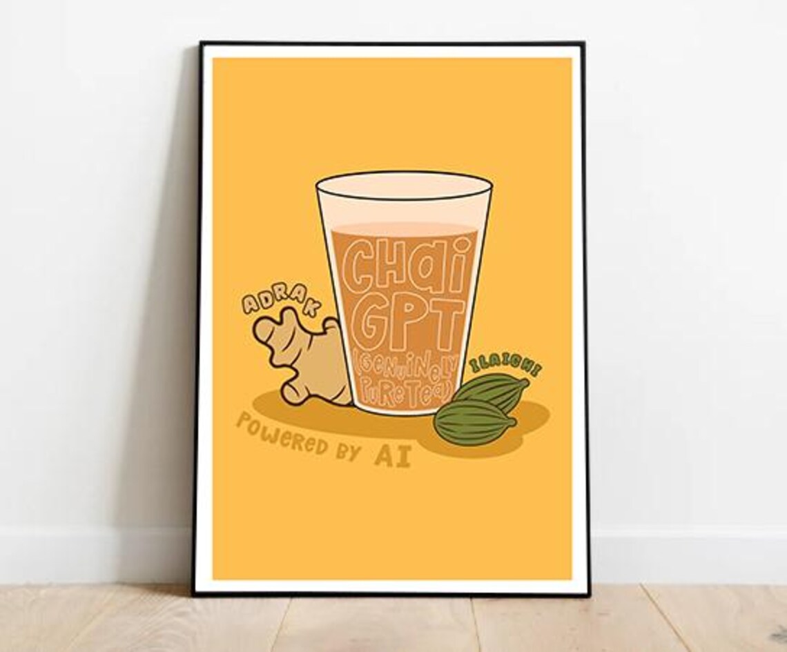 Chai GPT Genuinely Pure Tea Adrak Elaichi Funny Desi Tea Art Poster