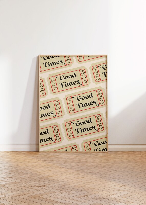 Good Times Retro Ticket Pattern Trendy Neutral Dorm Wall Poster
