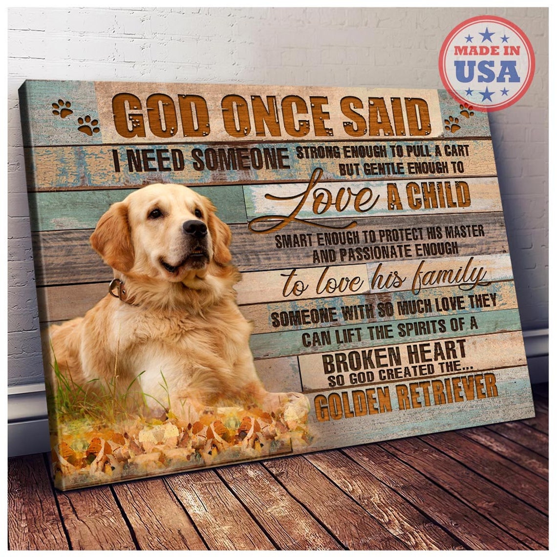 God Once Said So God Created the Golden Retriever Quote Poster - Image 5