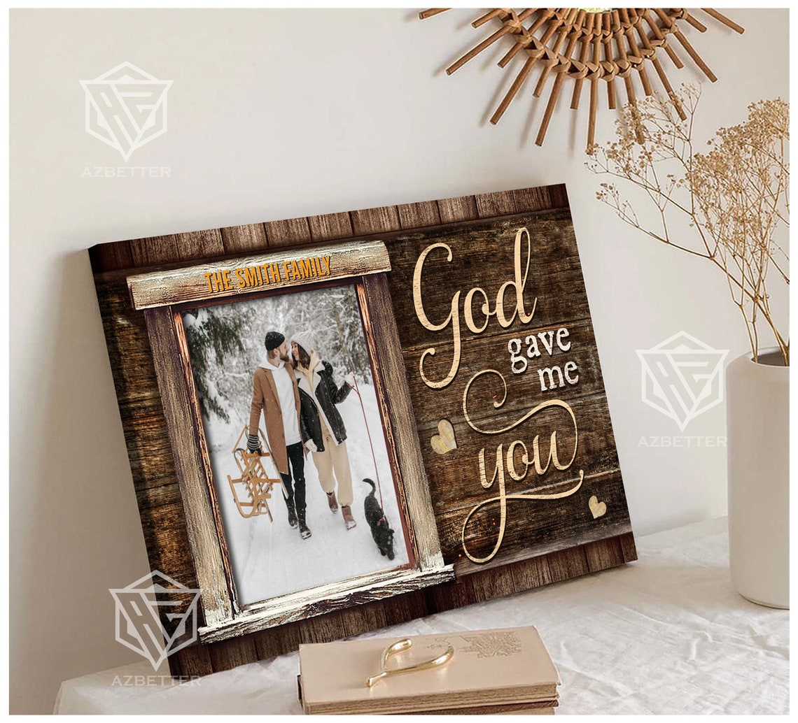 Personalized God Gave Me You Rustic Wooden Family Couple Photo Poster - Image 2
