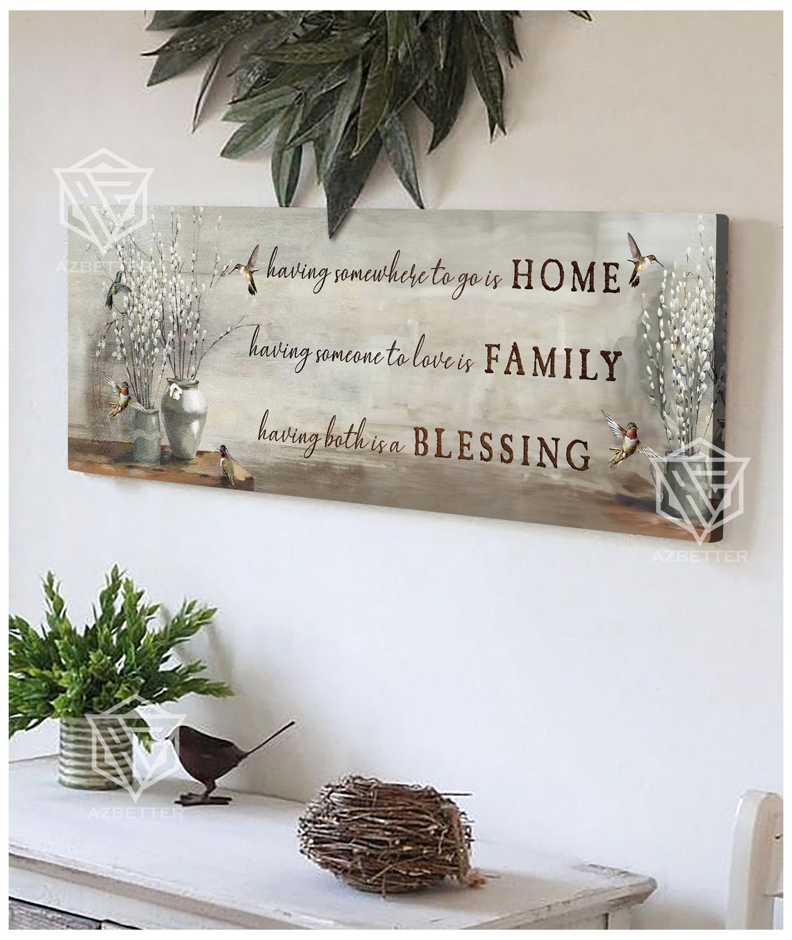 Having Somewhere to Go Is Home Having Both Is a Blessing Poster - Image 5