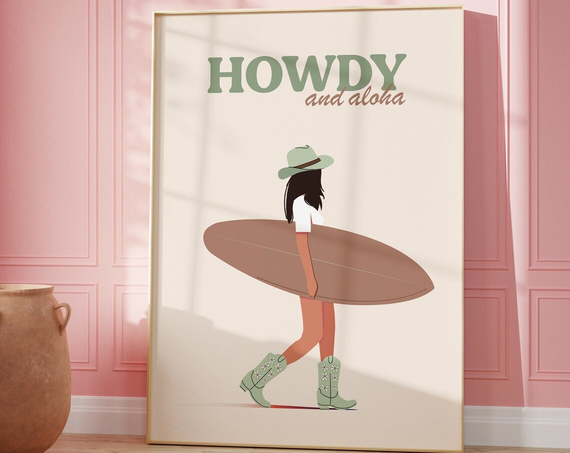 Howdy And Aloha Cowgirl Surfer Girl Western Surf Beach Style Poster