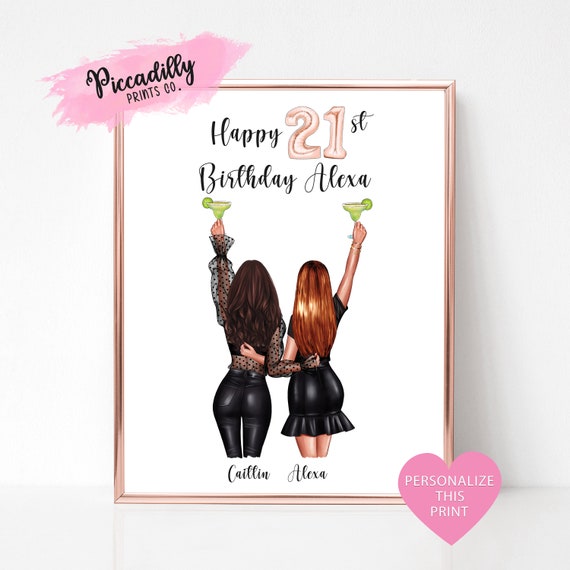 Personalized Birthday Gift Bff Friendship Print Custom Best Friends Portrait Any Age 21st Birtday For Her