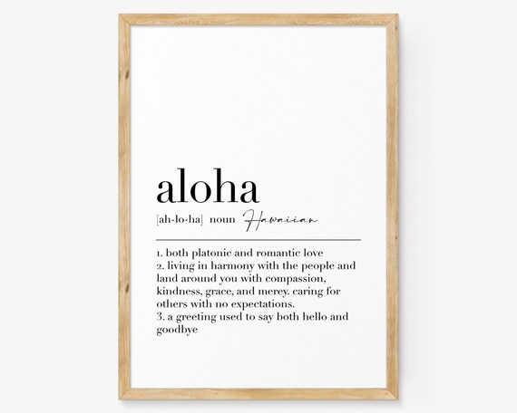 Aloha Aloha Definition Aloha Print Hawaiian Wall Art Print Quote Print Minimalist Print Personalised Gifts