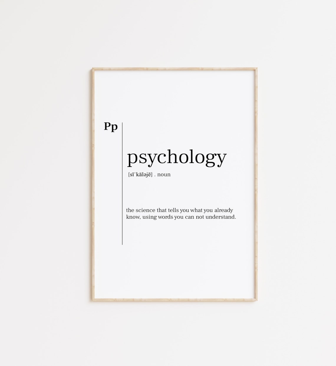 Psychology Funny Definition Black and White Minimalist Humor Poster