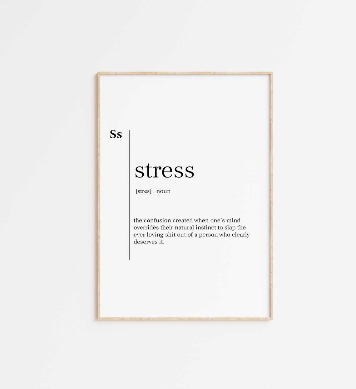 Stress Funny Definition Poster Sarcastic Office Humor Quote Decor