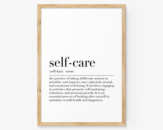 Self Care Definition Art Print, Mental Health Quote