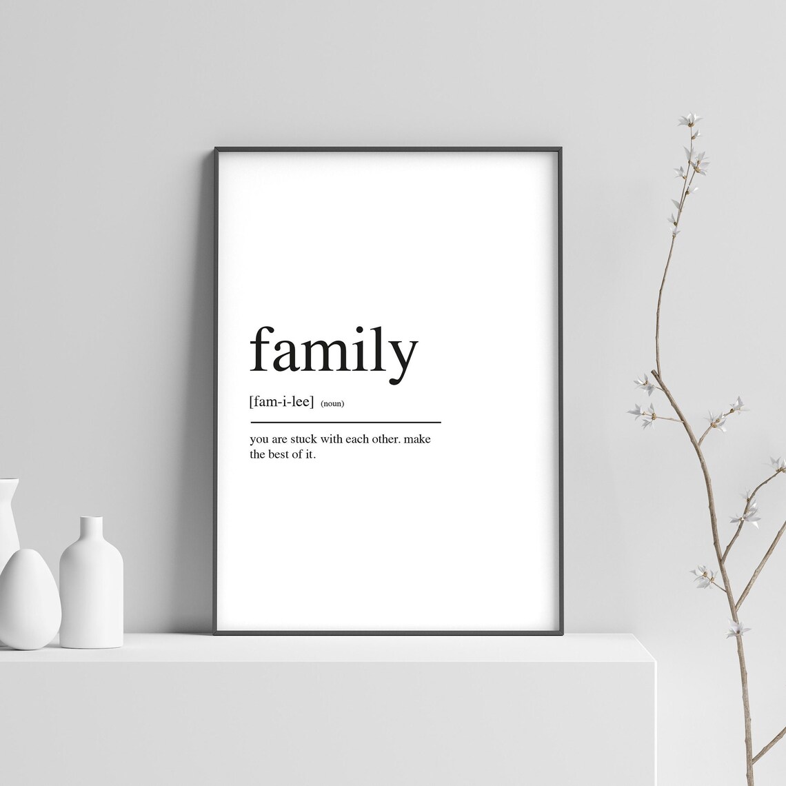 Family Funny Definition Quote Print, Humor Decor
