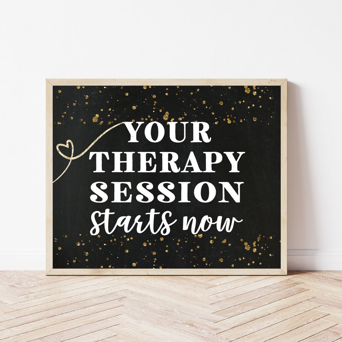 Your Therapy Session Starts Now Black Gold Counselor Office Poster