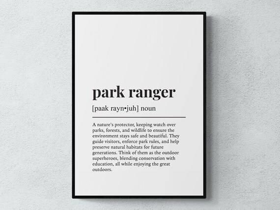 Park Ranger Funny Definition Job Work Gift Wall Art Print