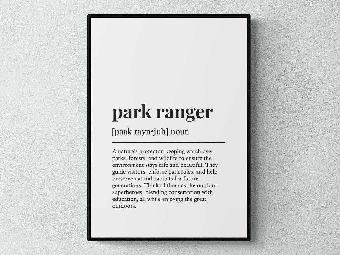 Park Ranger Funny Definition Dictionary Style Black White Wall Poster