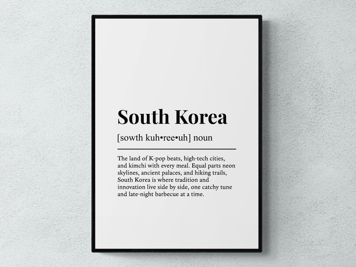 South Korea Funny Definition Dictionary Style Humor Travel Print