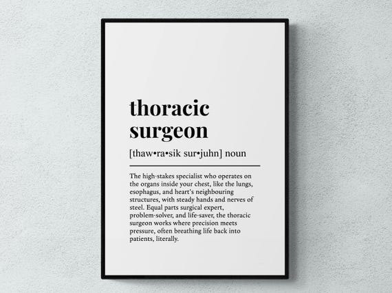 Thoracic Surgeon Funny Definition Job Work Gift Wall Art Print