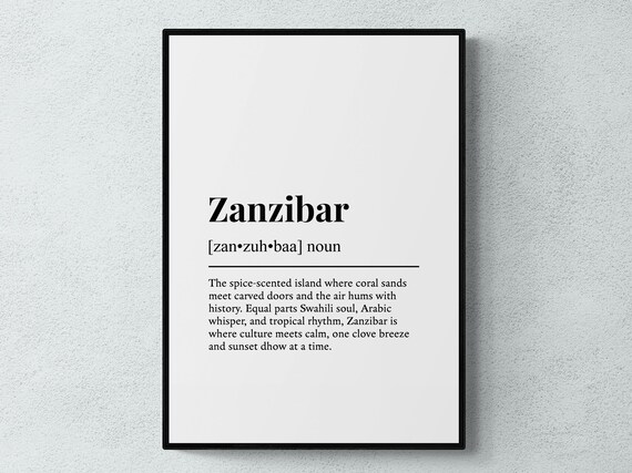 Zanzibar Funny Definition Tanzania Gift Wall Art Print