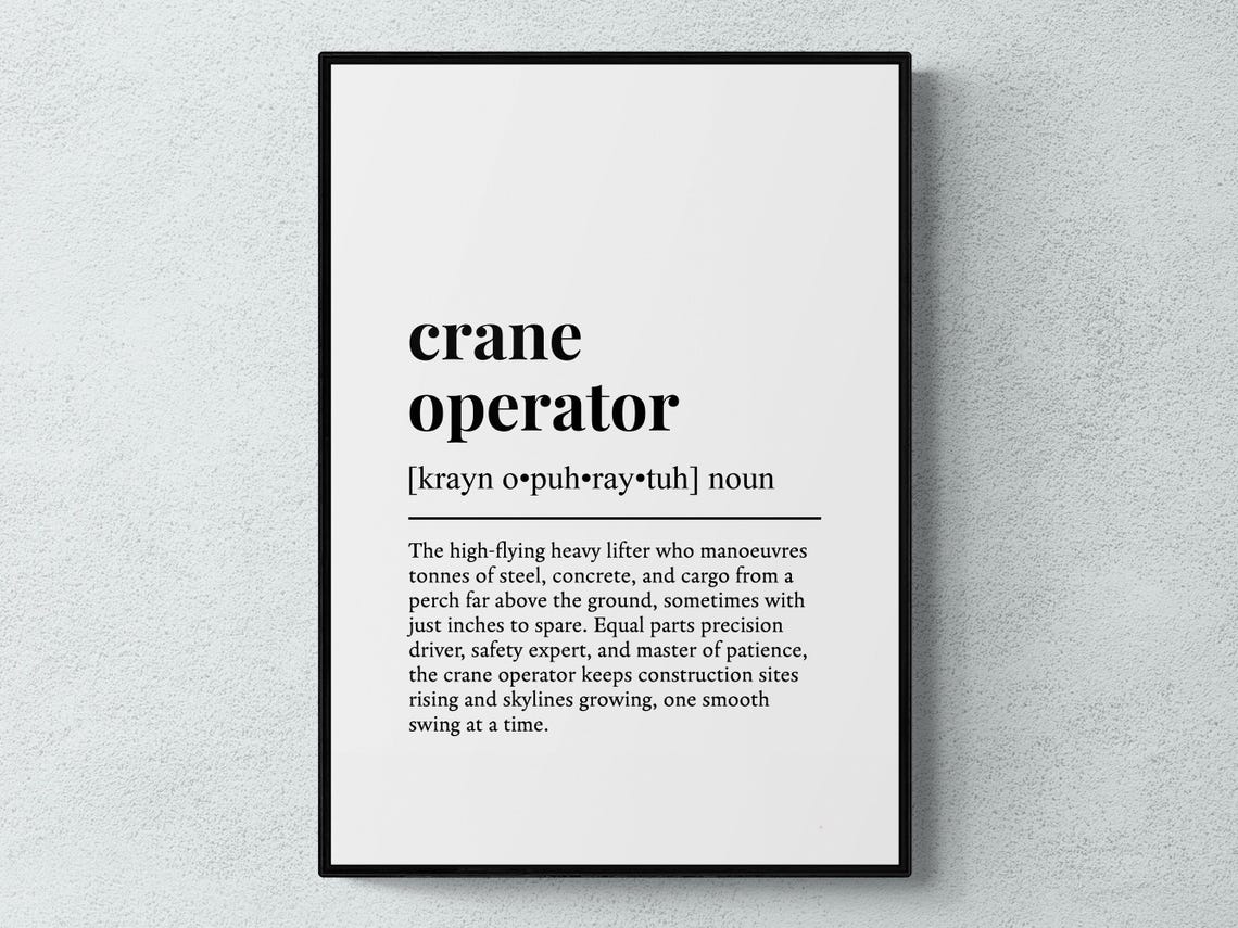 Crane Operator Funny Dictionary Definition Typography Poster