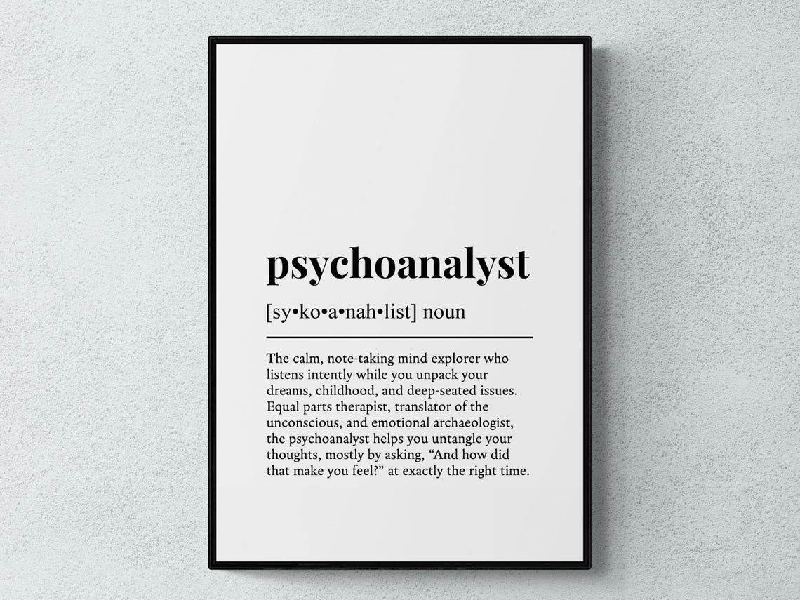 Psychoanalyst Funny Definition Job Work Gift Wall Art Print