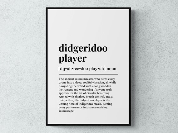 Didgeridoo Player Funny Definition Hobby Gift Wall Art Print