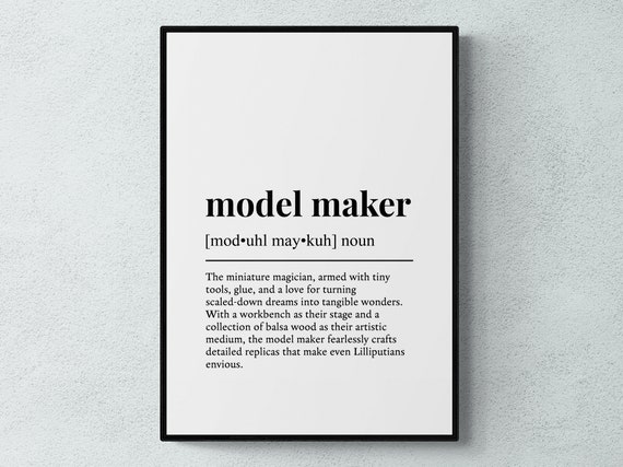 Model Maker Funny Definition Job Quote Art Print