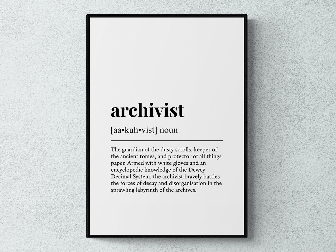Archivist Funny Definition Dictionary Style Minimalist Wall Art Poster
