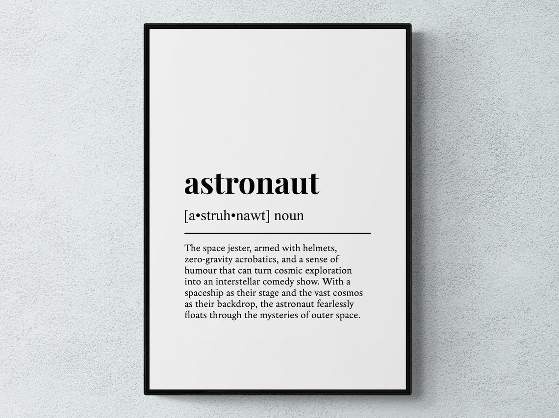 Astronaut Funny Dictionary Definition Typography Word Art Print Poster