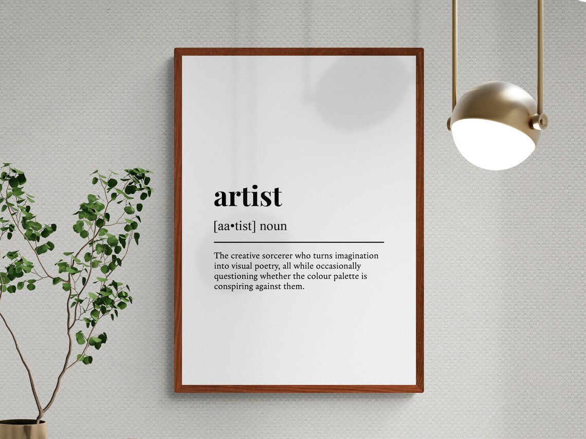 Artist Funny Definition Job Work Gift Wall Art Print - Image 3