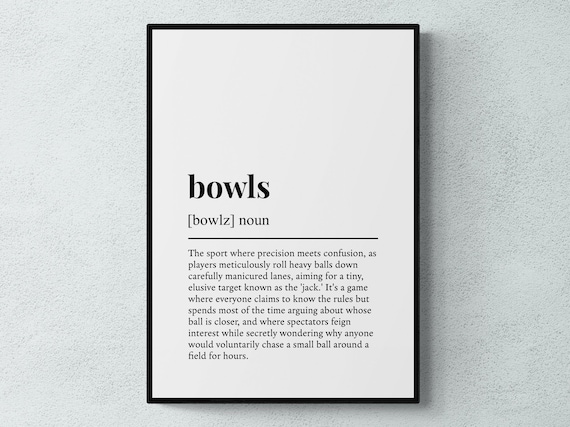 Bowls Funny Definition Typography Wall Art Print